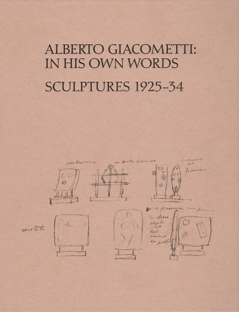 Fondation Giacometti -  Alberto Giacometti - In his own word : sculptures 1925-1934