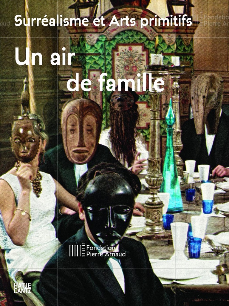 Fondation Giacometti -  Surréalisme et Arts primitifs - Un air de famille