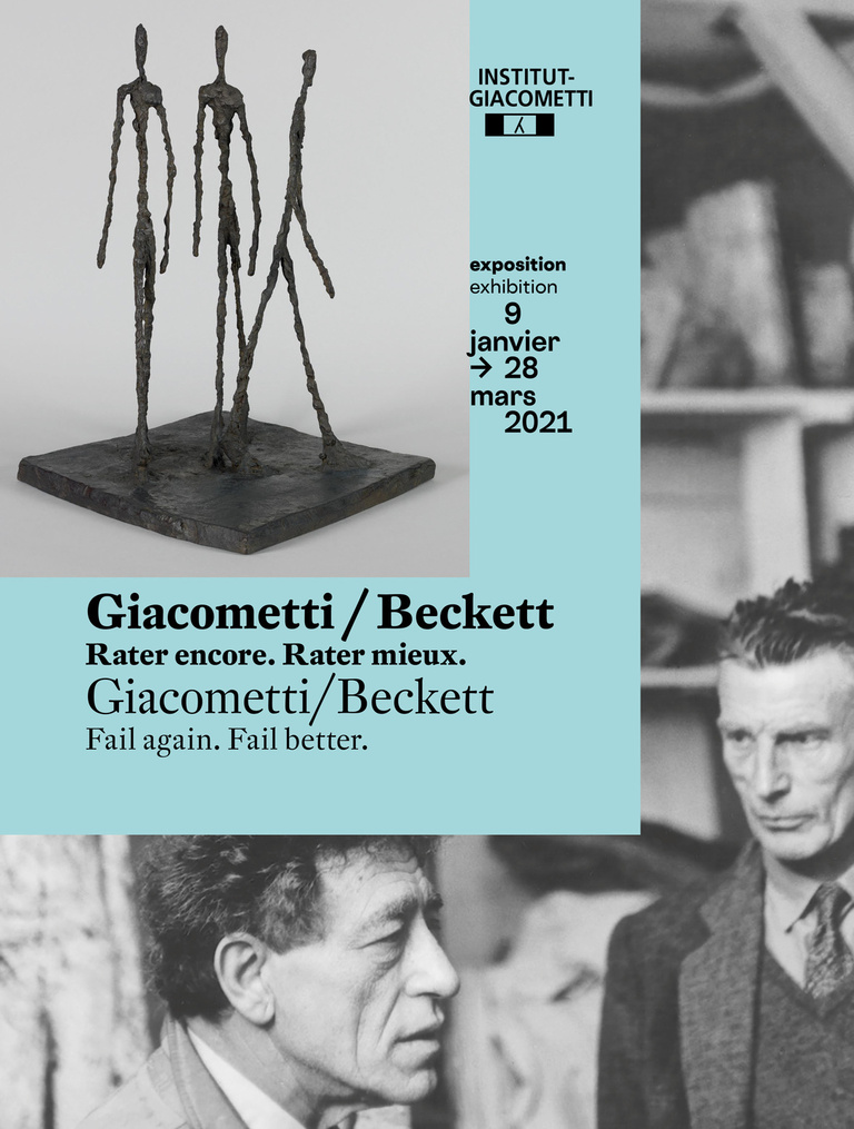 Fondation Giacometti -  GIACOMETTI / BECKETT. RATER ENCORE. RATER MIEUX