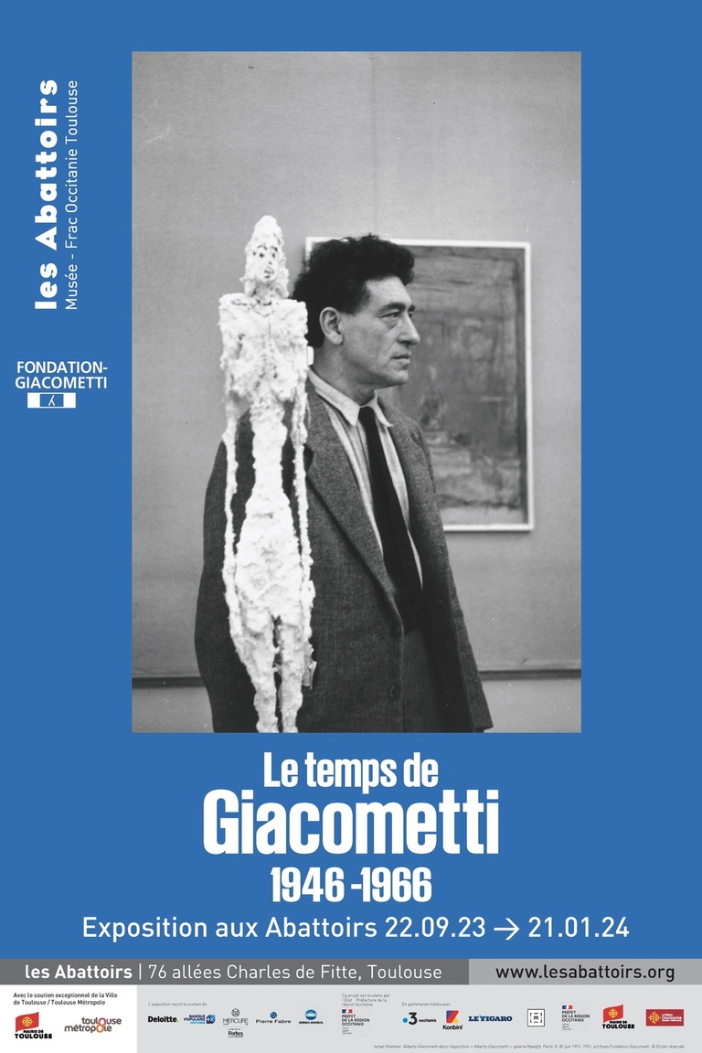 Fondation Giacometti -  LE TEMPS DE GIACOMETTI 1946-1966 (TOULOUSE)