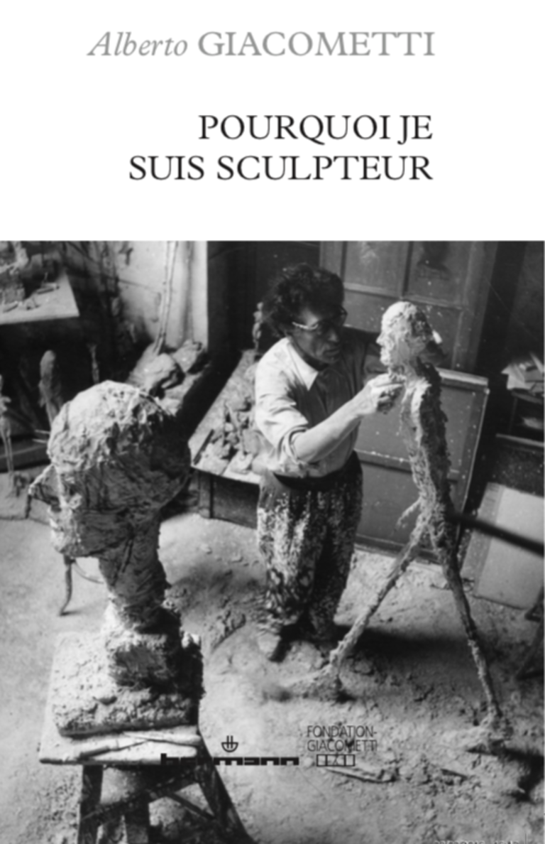 Fondation Giacometti -  Pourquoi je suis sculpteur