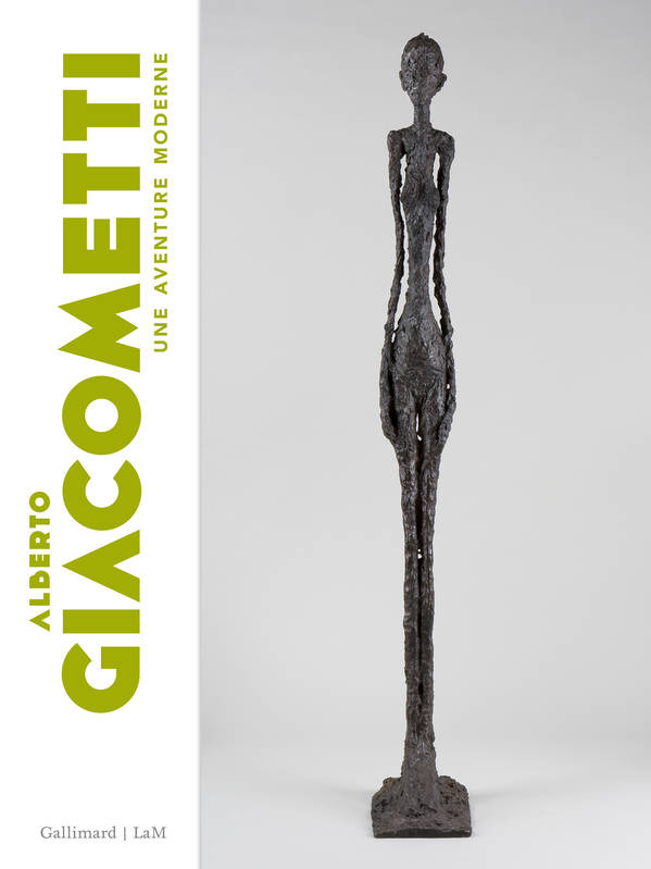 Fondation Giacometti -  Alberto Giacometti - Une aventure moderne