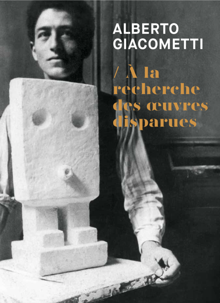Fondation Giacometti -  À la recherche des oeuvres disparues